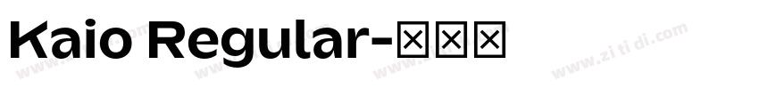 Kaio Regular字体转换